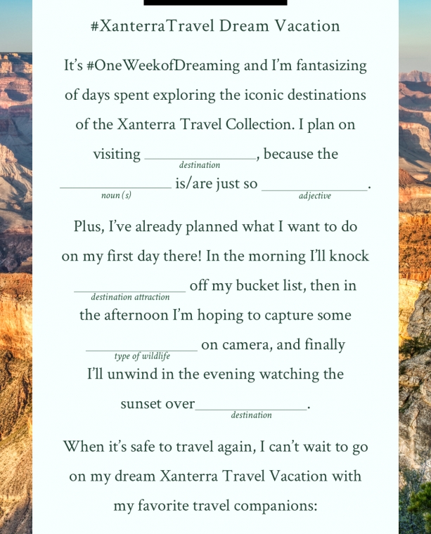 Mad Lib: Your Dream Xanterra Vacation